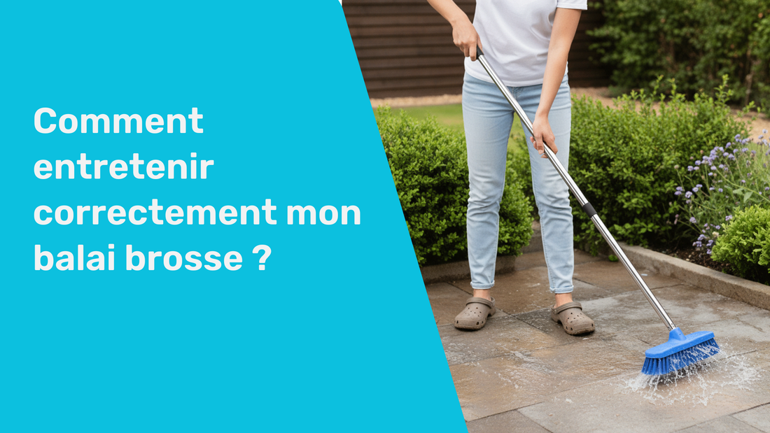 Comment entretenir correctement mon balai brosse ?