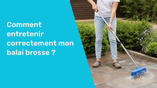Comment entretenir correctement mon balai brosse ?