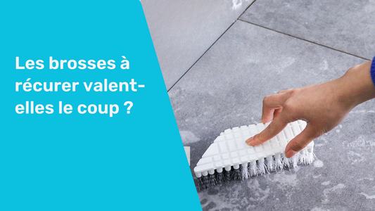 Les brosses à récurer valent-elles le coup ?