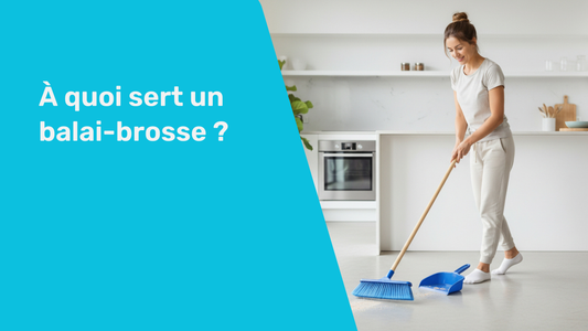 À quoi sert un balai-brosse ?